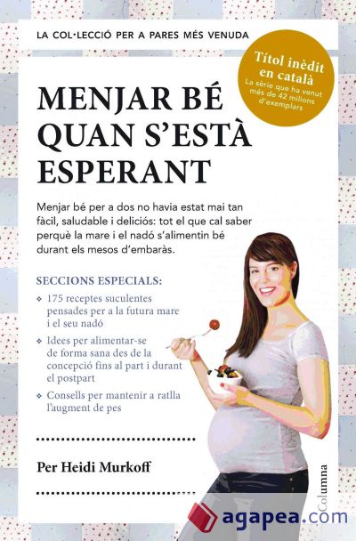 Menjar bé quan s'està esperant