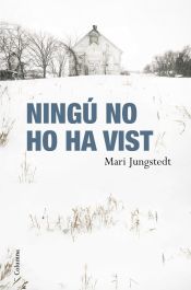 Portada de Ningú no ho ha vist