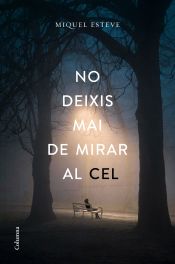 Portada de No deixis mai de mirar el cel