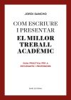 Com escriure i presentar el millor treball acadèmic