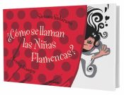 Portada de ¿Cómo se llaman las niñas flamencas?