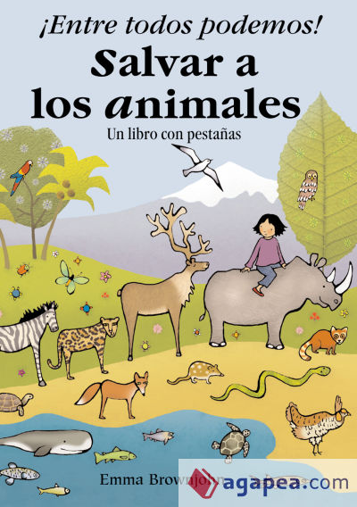 ¡Entre todos podemos! Salvar a los animales