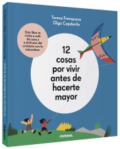 Portada de 12 cosas por vivir antes de hacerte mayor