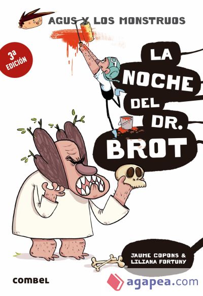 La noche del Dr. Brot. Agus y los monstruos 10