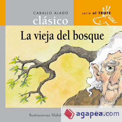 La vieja del bosque