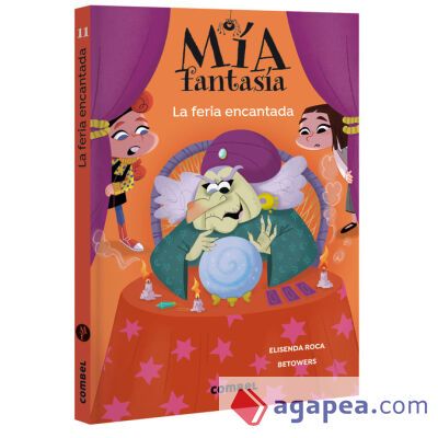 Mía Fantasía 11. La feria encantada Mía Fantasía 11. La feria encantada