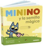 Portada de Minino y la semilla m&aacute;gica
