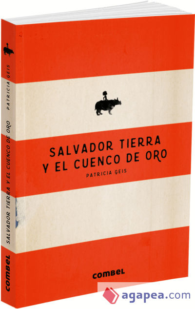 Salvador Tierra y el cuenco de oro (+9 años)