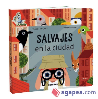 Salvajes en la ciudad