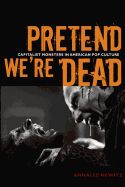 Portada de Pretend We're Dead