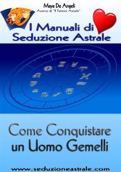 Come Conquistare un Uomo Gemelli (Ebook)