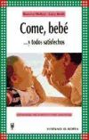 Come, bebé