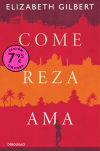 Come, Reza, Ama (campaña De Verano Edición Limitada) De Elizabeth Gilbert