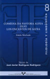 Comédia da Pastora Alfea ou/o Los encantos de Alfea