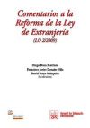 Comentarios a la Reforma de la Ley de Extranjería (LO 2/2009)