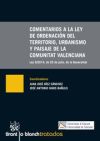 Comentarios A La Ley De Ordenación Del Territorio, Urbanismo Y Paisaje De La Comunitat Valenciana