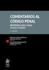 Comentarios al Código Penal. Reformas LLOO 1/2023, 3/2023 y 4/2023, 2ª Edición 2024