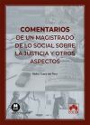 Comentarios de un magistrado de lo Social sobre la justicia y otros aspectos