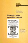 Comercio y poder en Am&eacute;rica colonial. Los consulados de comerciantes, siglos XVII-XIX.