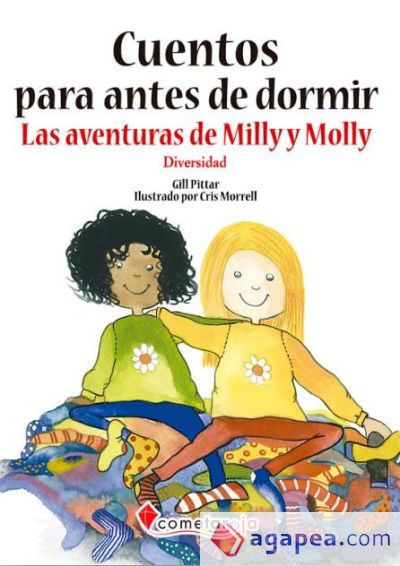 Cuentos para antes de dormir: Las aventuras de Milly y Molly. Diversidad