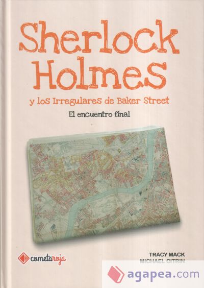 Sherlock Holmes y los Irregulares de Baker Street