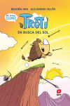 Cómic Troti: Troti En La Prehistoria De Begon~a Oro Pradera