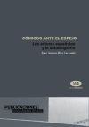 Cómicos ante el espejo. Autobiografías de actores españoles