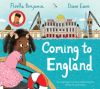 Coming to England: Picture Book Edition