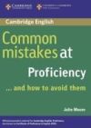 Common mistakes at Proficiency ... and how to avoid them