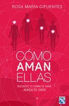 Portada de Cómo aman ellas (Ebook)