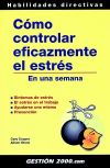 Cómo controlar eficazmente el estrés