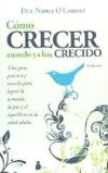 Cómo crecer cuando ya has crecido