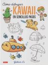 Cómo dibujar Kawaii en sencillos pasos