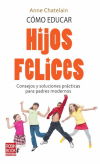 Cómo educar hijos felices