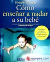 Cómo enseñar a nadar a su bebé