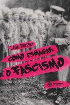 Portada de Como esmagar o fascismo (Ebook)
