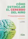 Cómo estimular el cerebro del niño