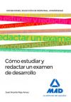 Cómo Estudiar Y Redactar Un Examen De Desarrollo