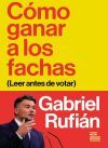 C&oacute;mo ganar a los fachas