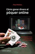 Portada de Cómo ganar dinero al póquer online (Ebook)