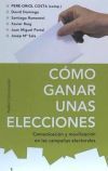 C&oacute;mo ganar unas elecciones