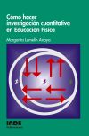 Cómo hacer investigación cuantitativa en Educación Física