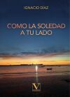 Como la soledad a tu lado