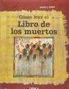 C&oacute;mo leer el libro de muertos