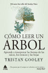 Cómo Leer Un árbol De Tristan Gooley
