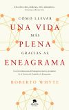 Cómo llevar una vida más plena gracias al eneagrama