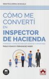 Cómo me convertí en inspector de Hacienda