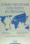 Cómo negociar con éxito en cincuenta países