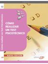 Cómo Realizar Un Test Psicotécnico
