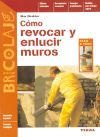 Cómo revocar y enlucir muros